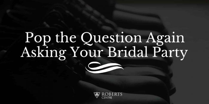 asking your bridal party