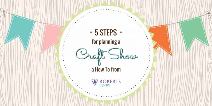 Planning a craft show