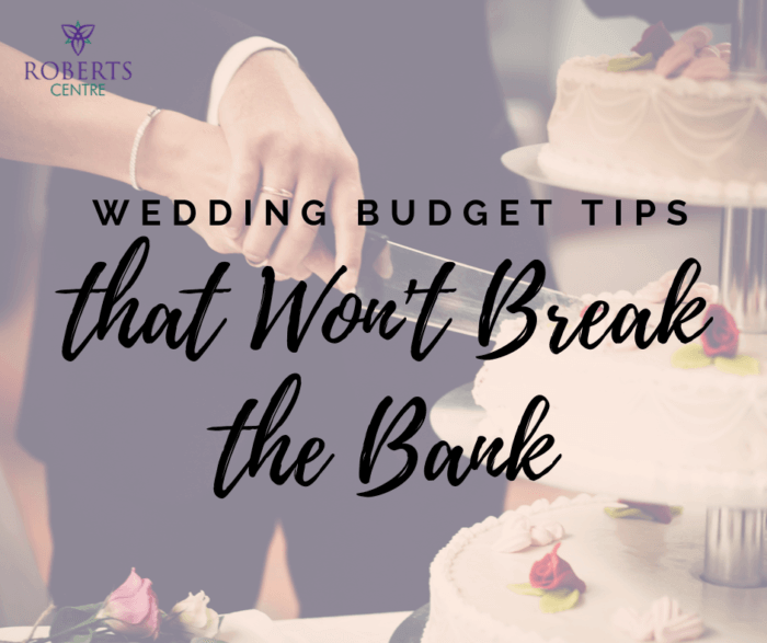 Wedding Tips that Won't Break the Bank